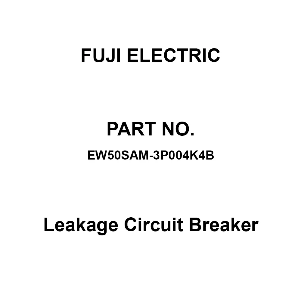 Fuji Electric GTWIN Leakage Circuit Breaker 4 Amp Rated Current 3 Pole, EW50SAM-3P004K4B