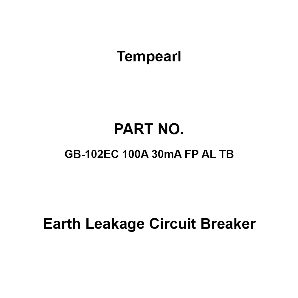Tempearl Economic Type Earth Leakage Circuit Breaker 2P2E, GB-102EC 100A 30mA FP AL TB