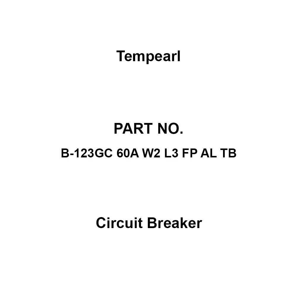 Tempearl Circuit Breaker Embedded Type 3P 3E 60 Amp Main Capacity, B-123GC 60A W2 L3 FP AL TB
