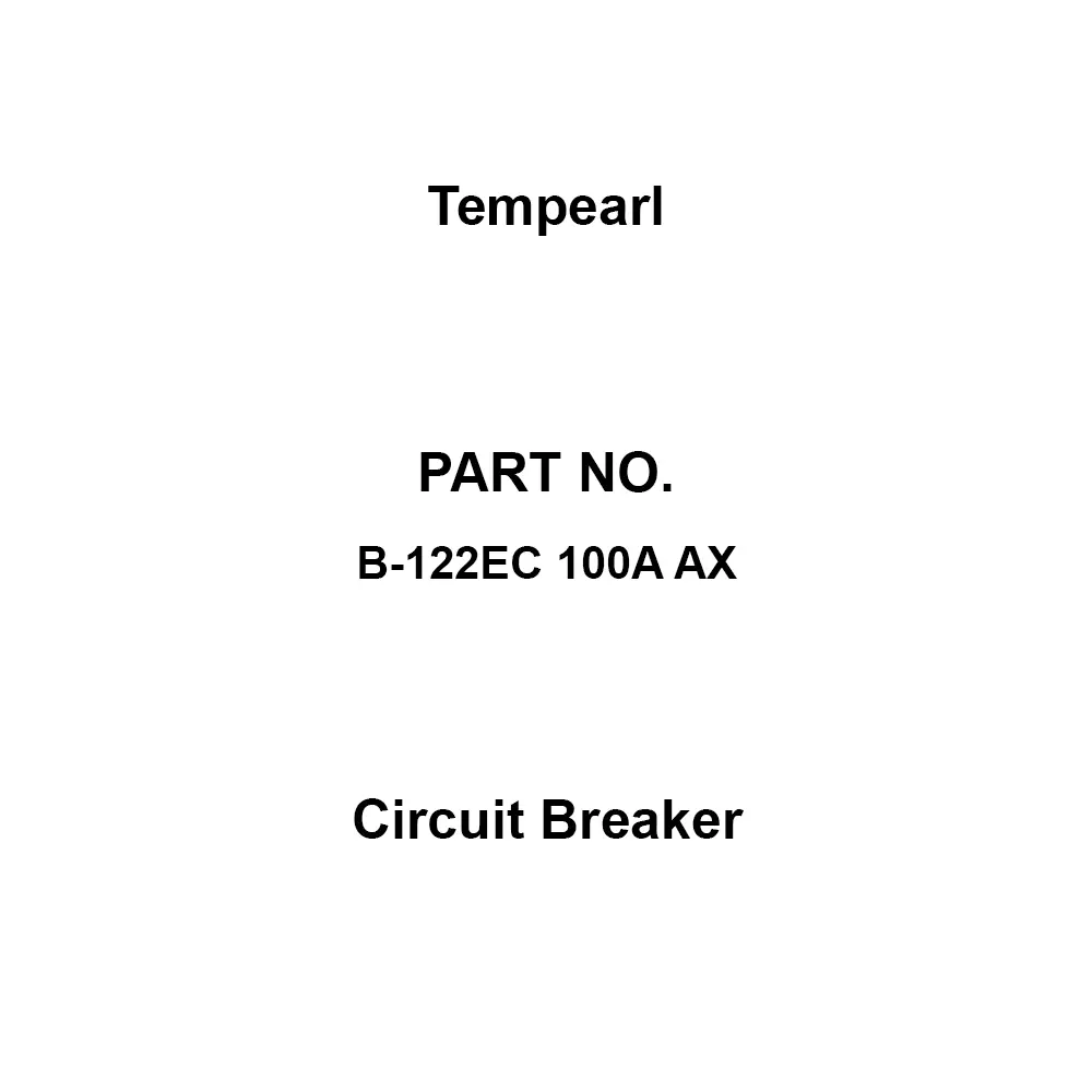 Tempearl Circuit Breaker Surface Type 2P 2E 100 Amp Main Capacity, B-122EC 100A AX