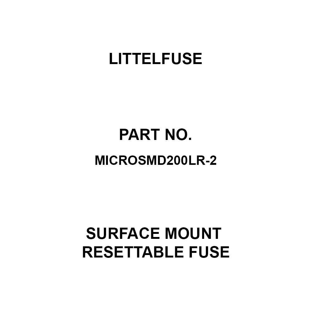 Littelfuse Surface Mount Resettable Fuse 50 Amp Rated Current, MICROSMD200LR-2 (Pack of 10)