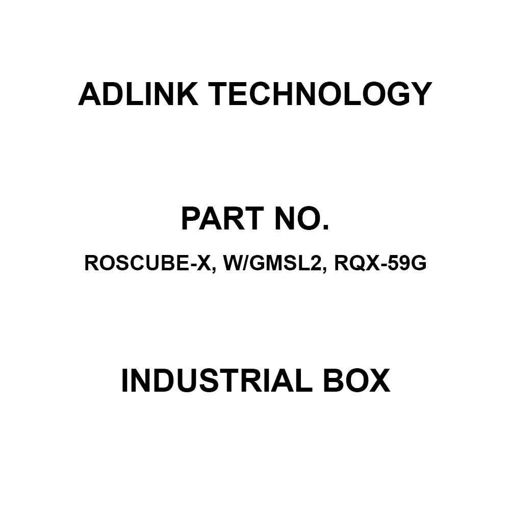 ADLINK Technology Industrial Box Wall Mount, ROScube-X, w/GMSL2, RQX-59G