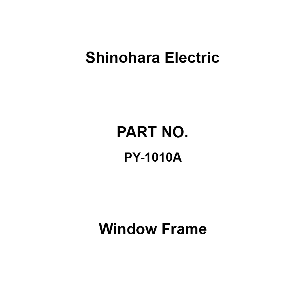 Shinohara Electric Window Frame 138x138 mm AxB Dimension, PY-1010A