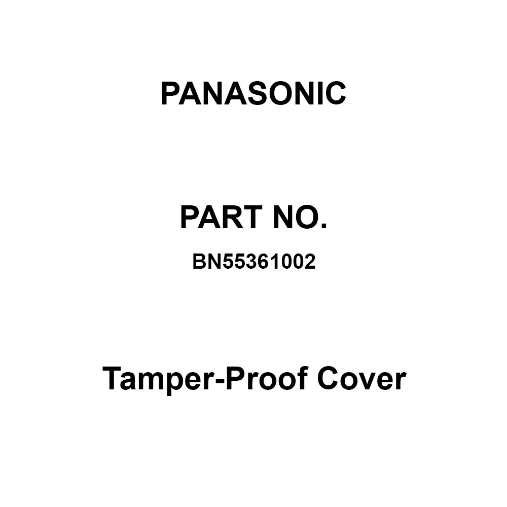 Panasonic Tamper-Proof Cover Plastic 85 x 125 mm, BN55361002