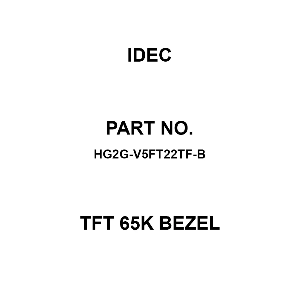 IDEC TFT 65K Bezel Ethernet, Serial, USB Interface Type, HG2G-V5FT22TF-B