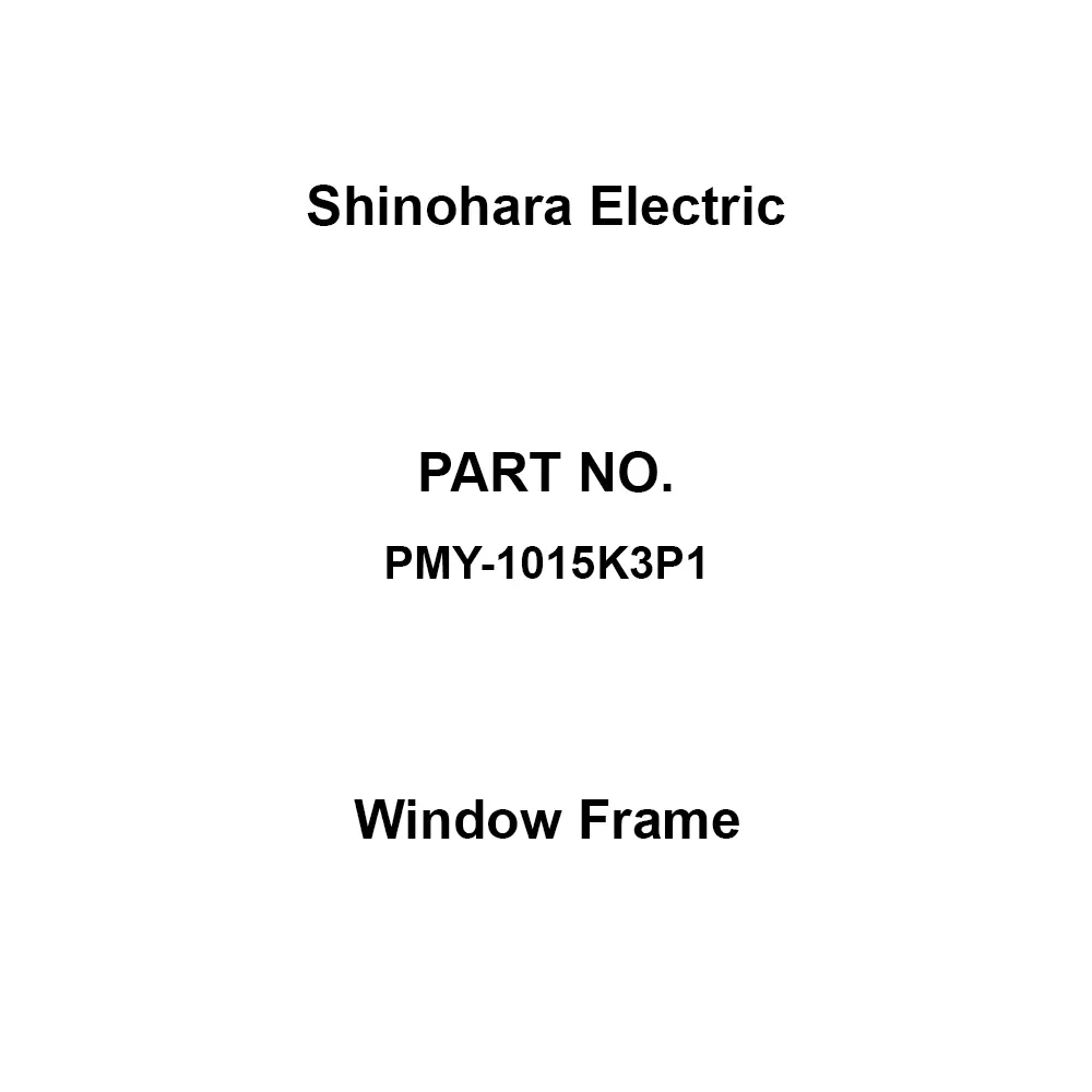 Shinohara Electric Window Frame Tempered glass Glass, PMY-1015K3P1