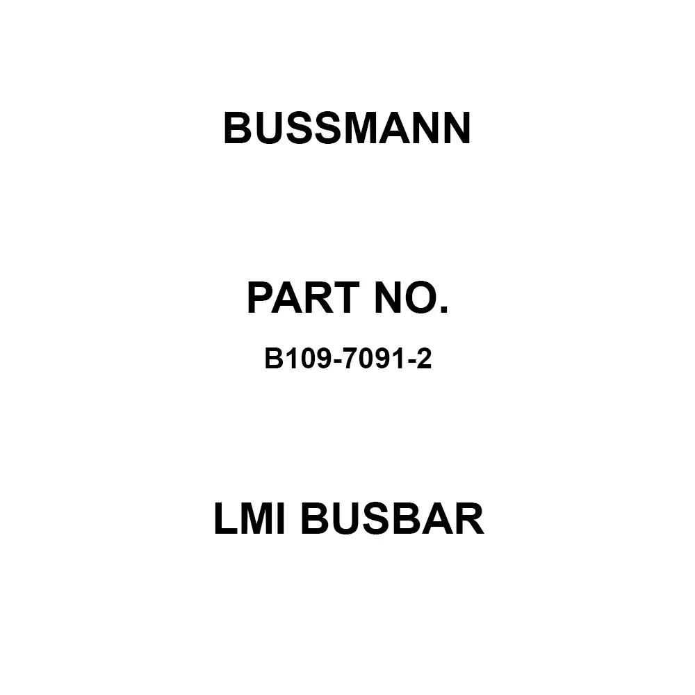 Bussmann B109 Series LMI Busbar, B109-7091-2