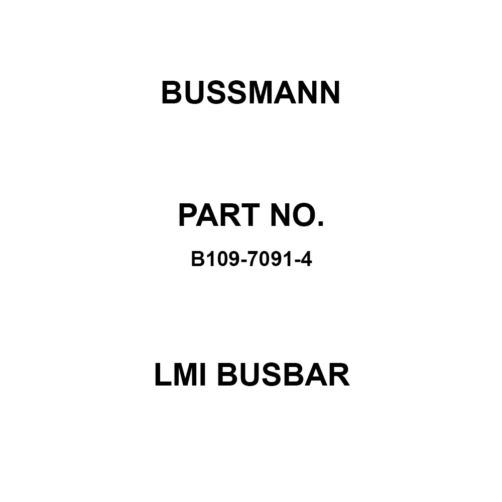 Bussmann B109 Series LMI Busbar, B109-7091-4