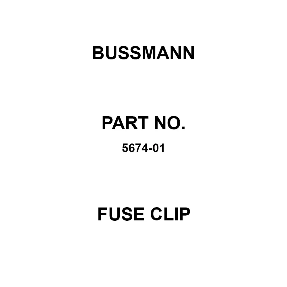 Bussmann With End Stop Fuse Clip Screw, Rivet Mount, 5674-01