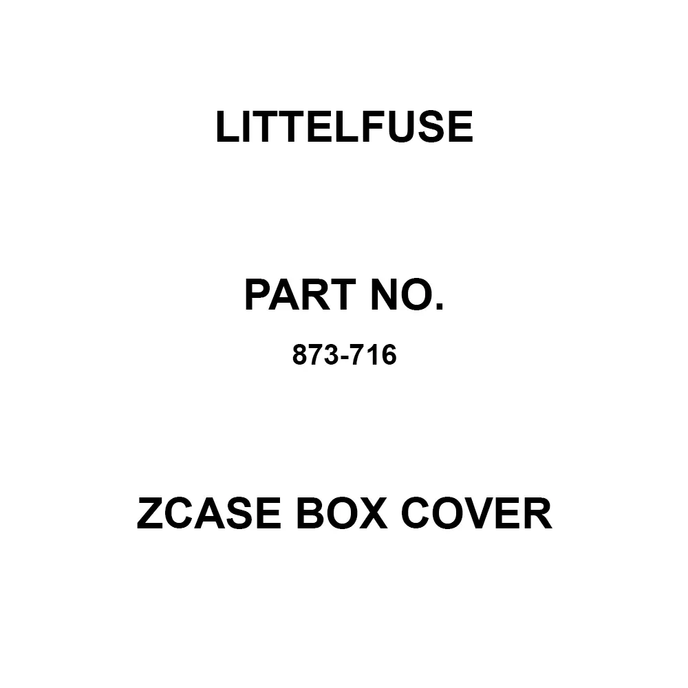 Littelfuse ZCase Box Cover for ZCase, 873-716