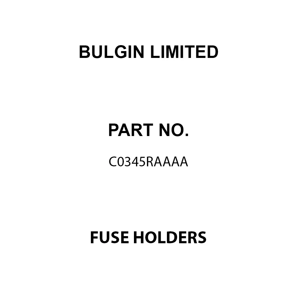 BULGIN LIMITED Fuse Holders Panel Mount 1 Pole 16 A Current Rating 250 VAC Voltage Rating, C0345RAAAA