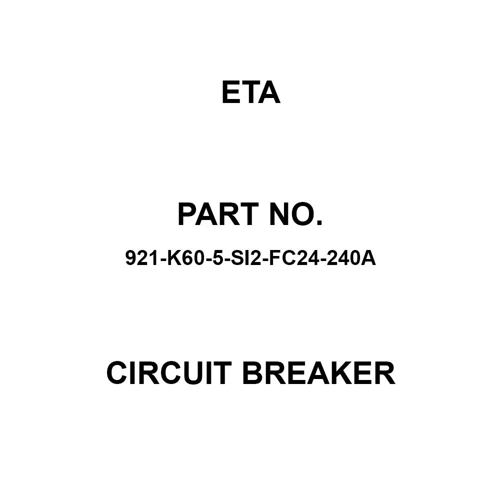ETA Battery Isolation Switch Circuit Breaker 240 Amp, 921-K60-5-SI2-FC24-240A