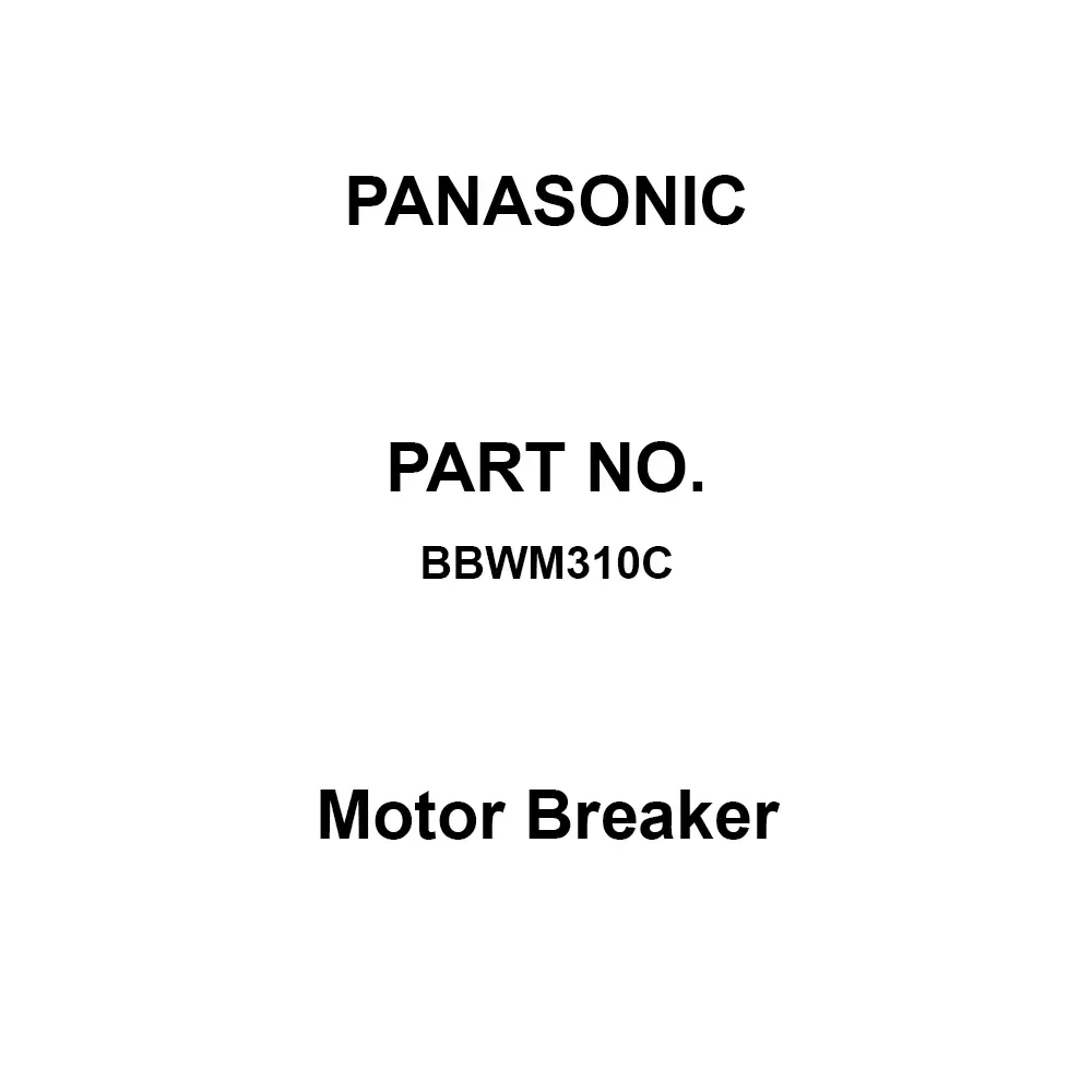 Panasonic Motor Breaker 3P3E 10 Amp Rated Current, BBWM310C