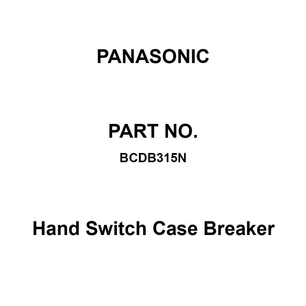 Panasonic Hand Switch Case Breaker 3P3E 15 Amp Rated Current, BCDB315N