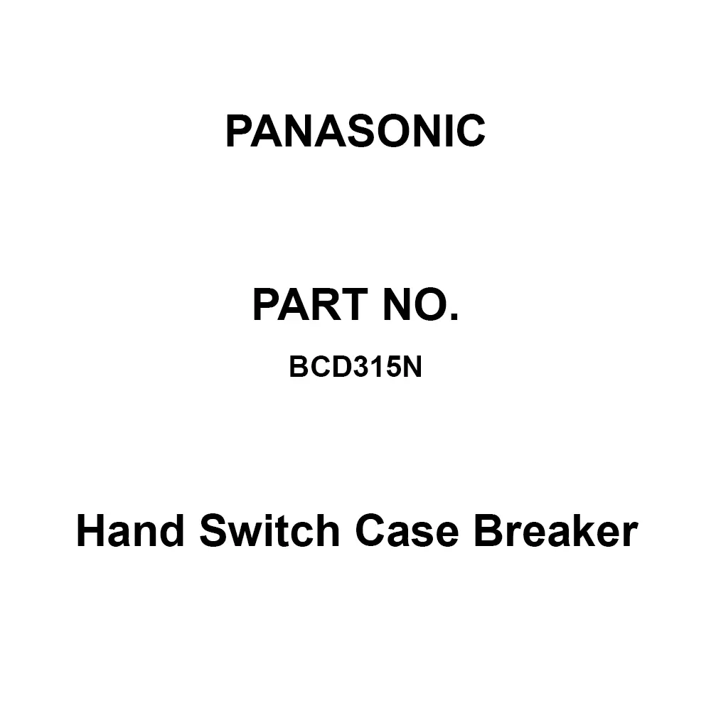 Panasonic Hand Switch Case Breaker 3P3E 15 Amp Rated Current, BCD315N
