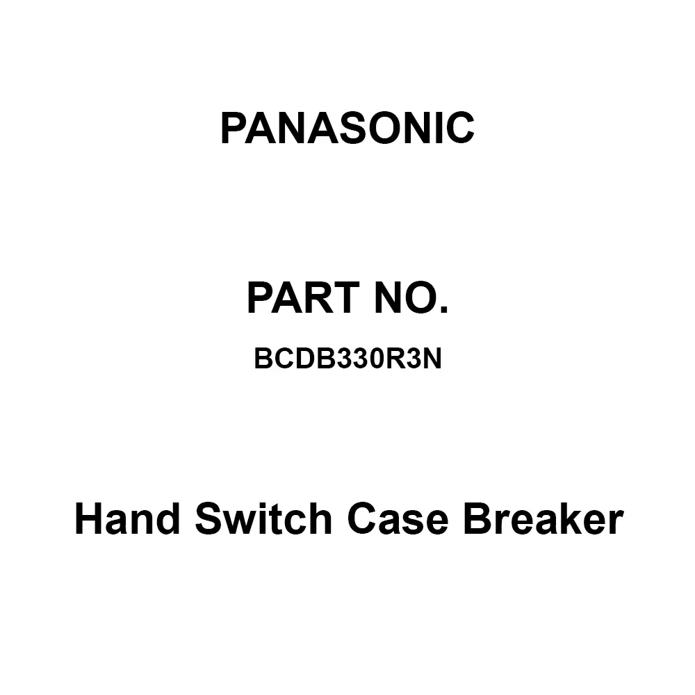 Panasonic Hand Switch Case Breaker 3P3E 30 Amp Rated Current, BCDB330R3N
