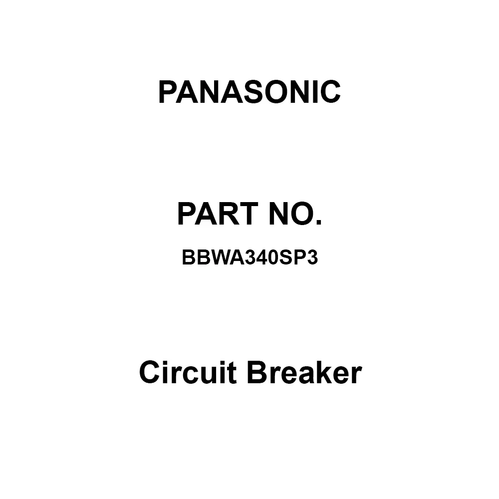 Panasonic Circuit Breaker 3P3E 40 Amp Rated Current, BBWA340SP3