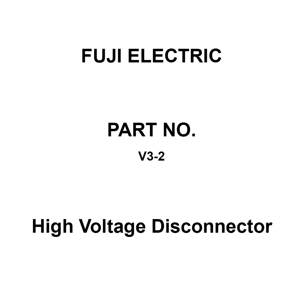 Fuji Electric High Voltage Disconnector 200 Amp Rated Current, V3-2