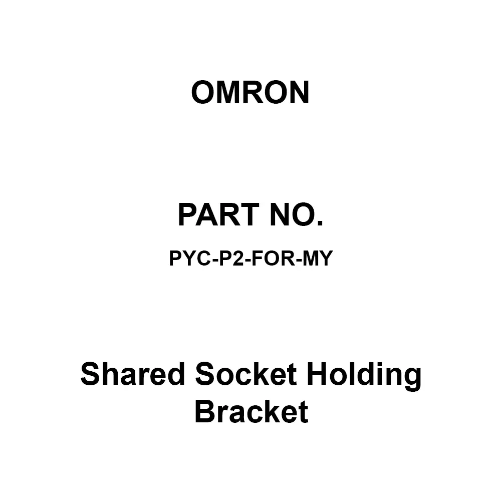Omron Shared Socket Holding Bracket for Relay Socket, PYC-P2-FOR-MY