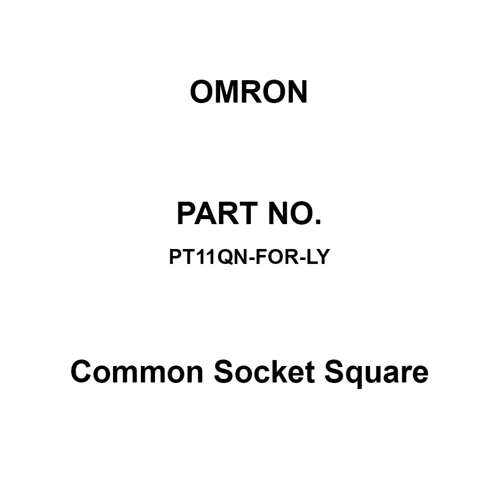 Omron Shared socket Square 100 mΩ or More with DC 500 V, PT11QN-FOR-LY