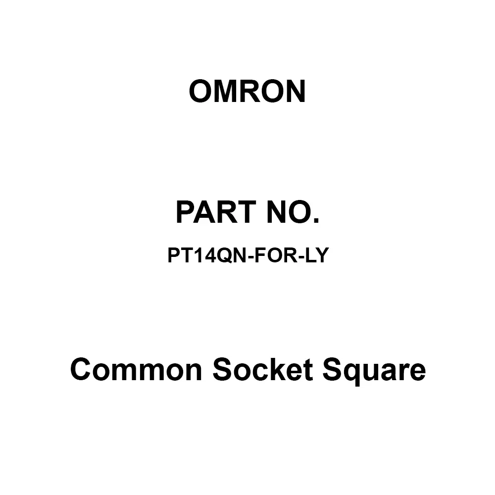 Omron Shared socket Square 100 mΩ or More with DC 500 V, PT14QN-FOR-LY
