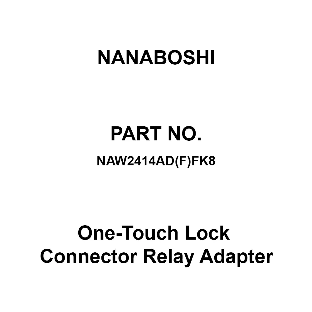Nanaboshi One-Touch Lock Connector Relay Adapter 24 Male Contact, NAW2414AD(F)FK8