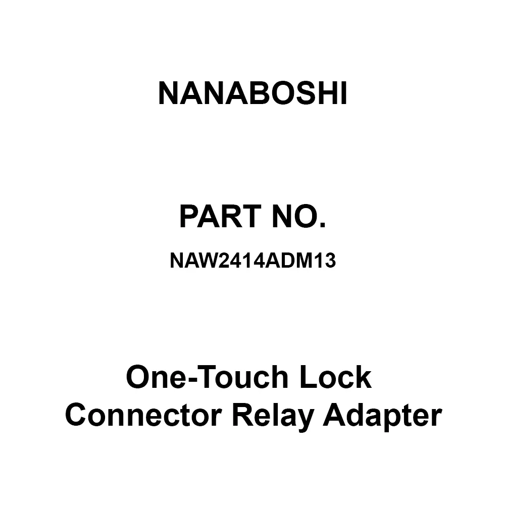 Nanaboshi One-Touch Lock Connector Relay Adapter 24 Female Contact, NAW2414ADM13