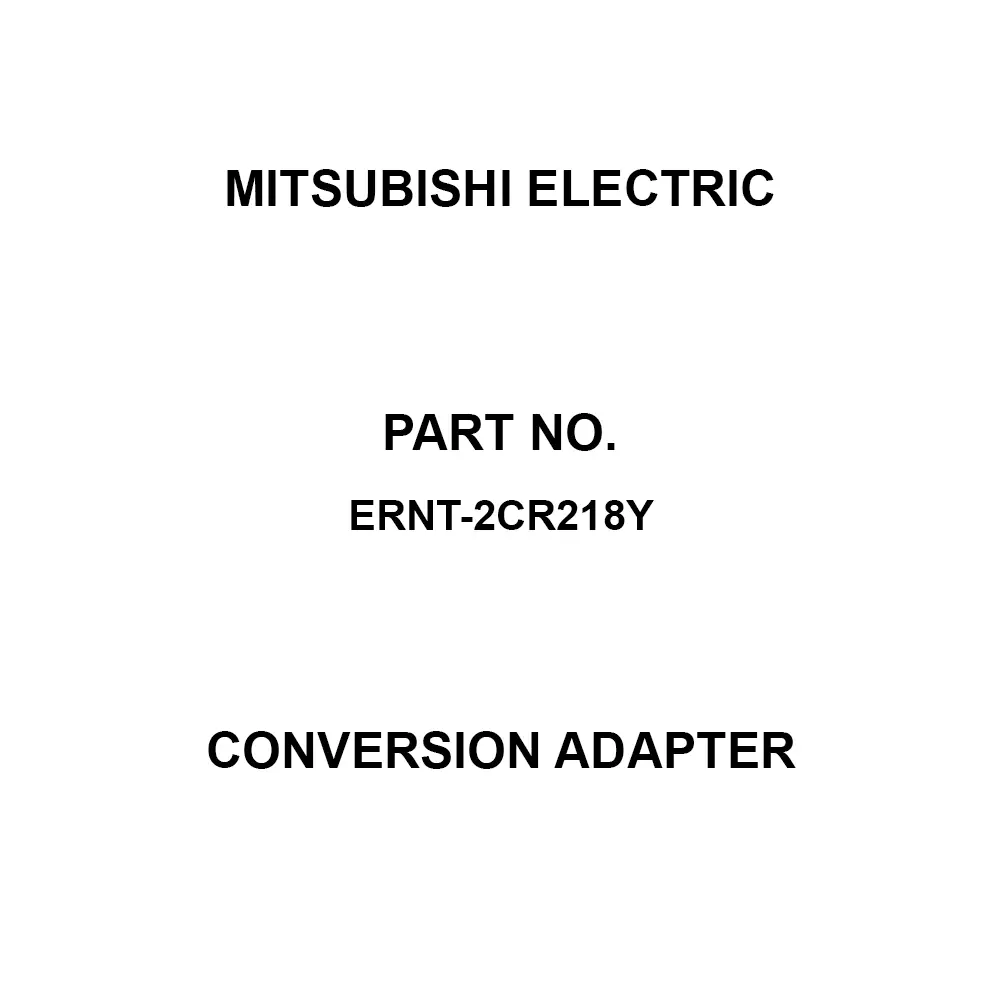 Mitsubishi Electric Conversion Adapter 1 Slot Type, ERNT-2CR218Y