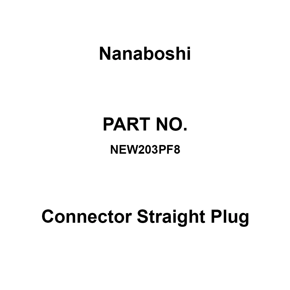 Nanaboshi Connector Straight Plug 250 V Rated Voltage, NEW203PF8