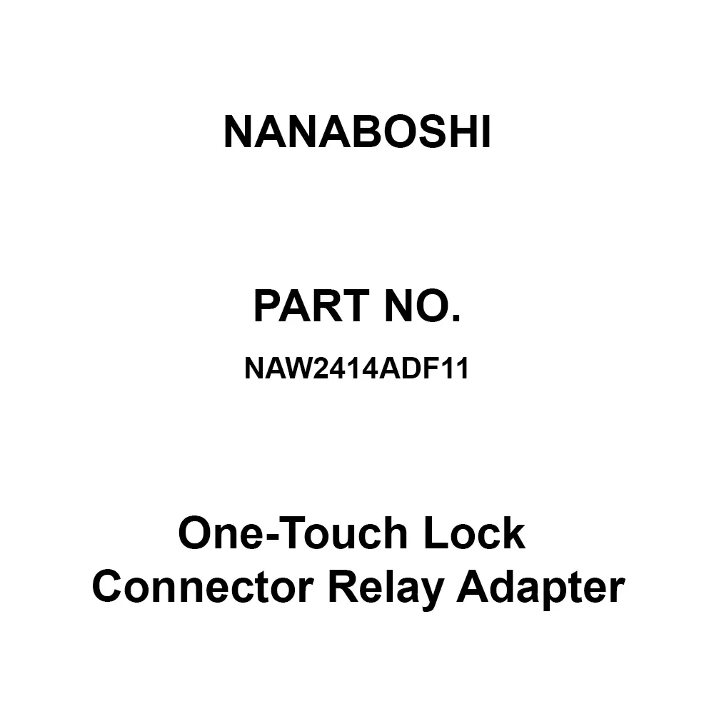 Nanaboshi One-Touch Lock Connector Relay Adapter 24 Male Contact, NAW2414ADF11