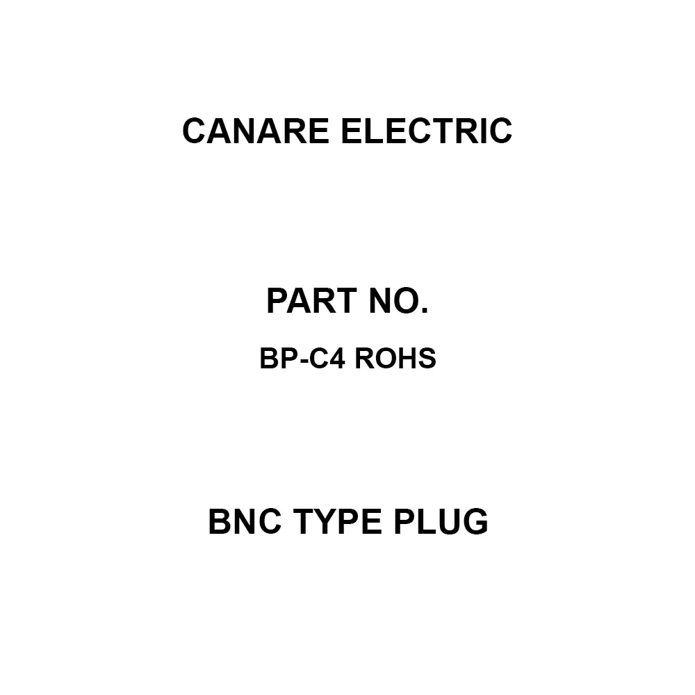 Canare Electric BNC Type Plug RG-58C/U, RG-58A/U Suitable Cable, BP-C4 ROHS