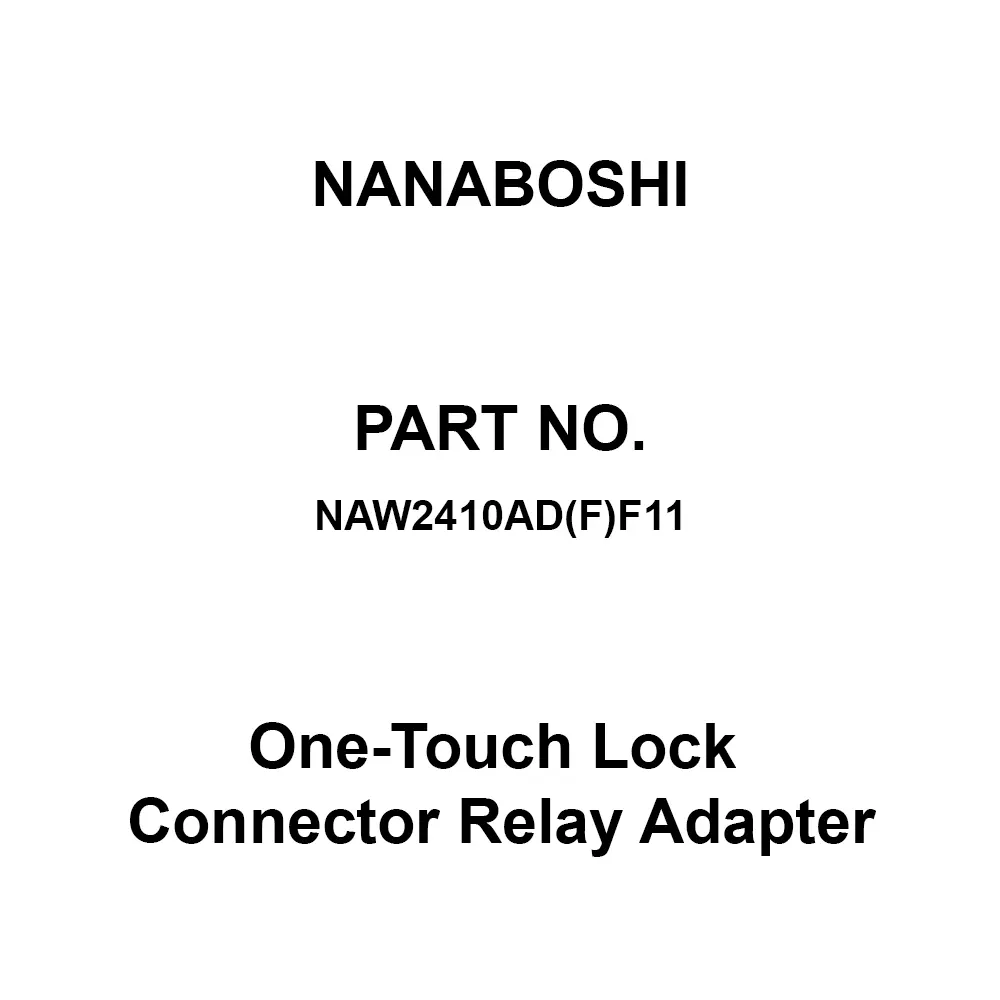 Nanaboshi One-Touch Lock Connector Relay Adapter 24 Male Contact, NAW2410AD(F)F11
