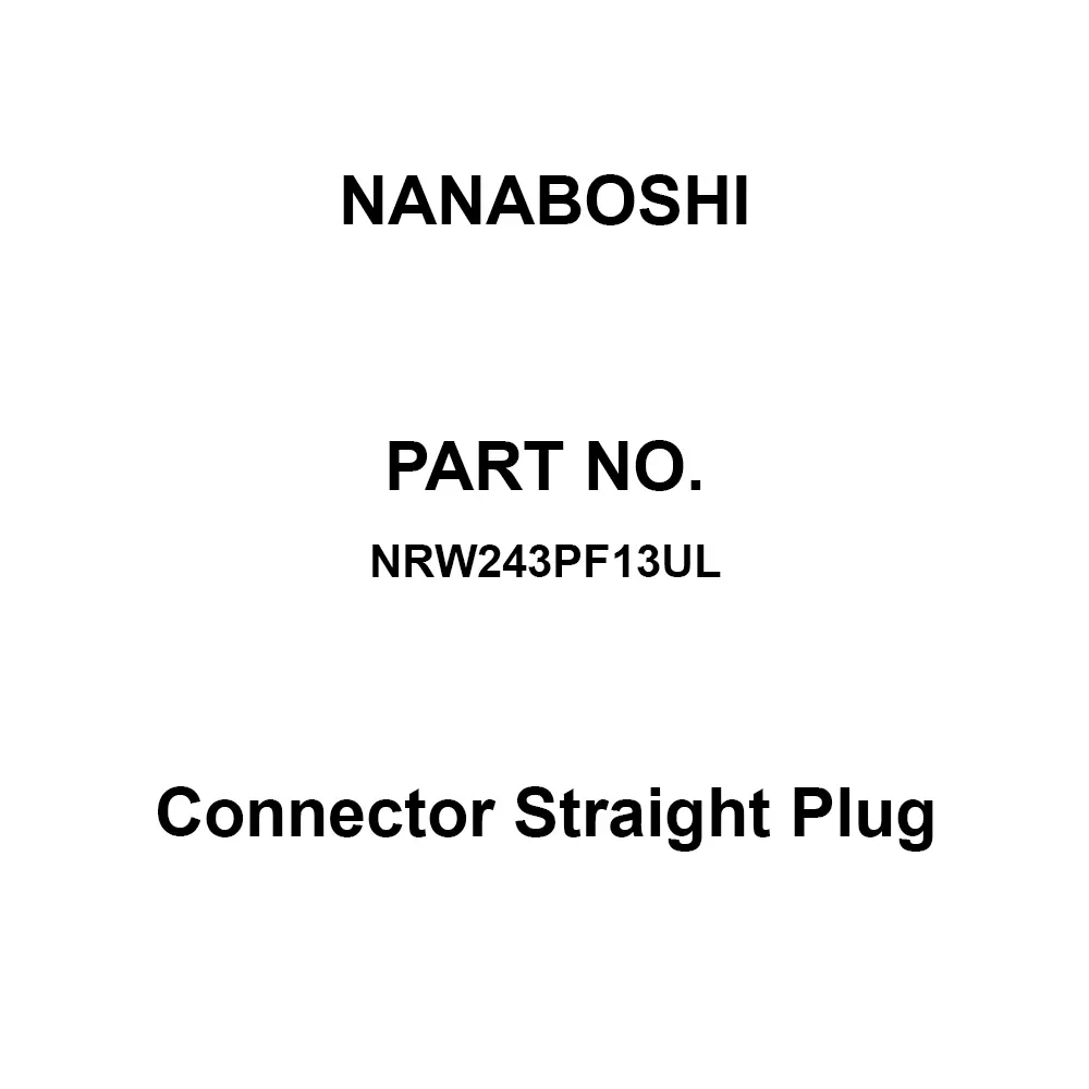 Nanaboshi Connector Straight Plug 24 Female Contact, NRW243PF13UL