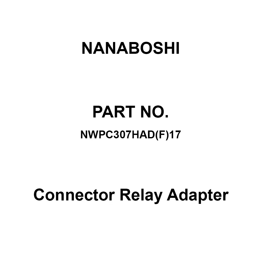 Nanaboshi Connector Relay Adapter 30 Male Contact, NWPC307HAD(F)17