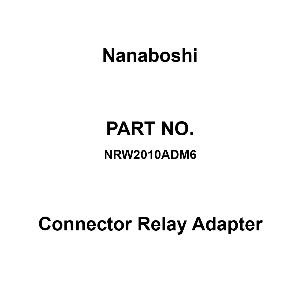 Nanaboshi Connector Relay Adapter 250 V Rated Voltage, NRW2010ADM6