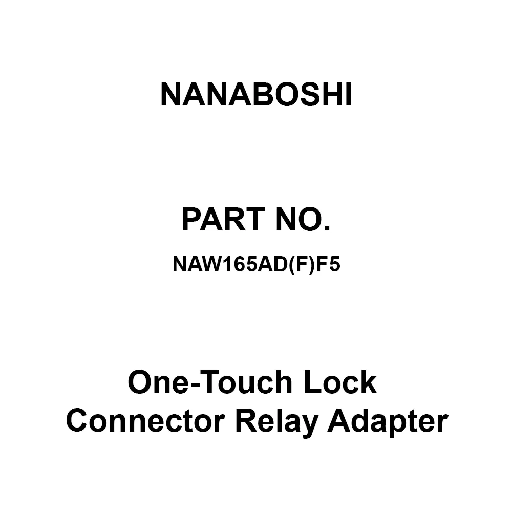 Nanaboshi One-Touch Lock Connector Relay Adapter 16 Male Contact, NAW165AD(F)F5