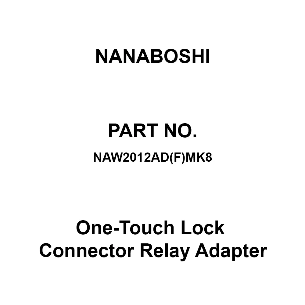 Nanaboshi One-Touch Lock Connector Relay Adapter 20 Male Contact, NAW2012AD(F)MK8