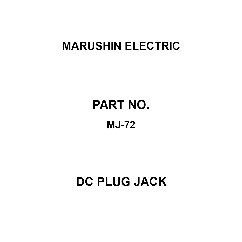 MARUSHIN ELECTRIC DC Plug Jack DC6.3 V Rated Voltage Straight 2 Amp Rated Current, MJ-72 (Pack of 10)