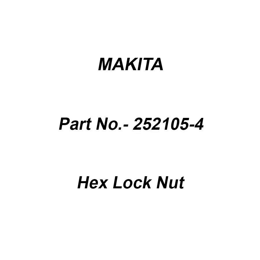 Makita Hex Lock Nut Size M8x13 For LS1013, Part No 252105-4