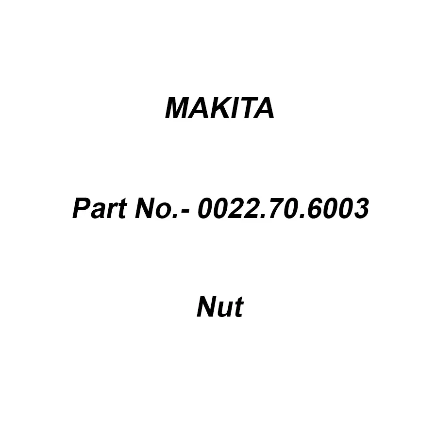 Makita Nut Size M6 For RBC411, Part No 0022.70.6003
