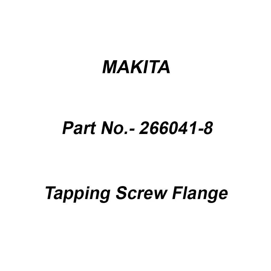Makita Tapping Screw Flange Size PT 5x25 for GA5010, Part No 266041-8