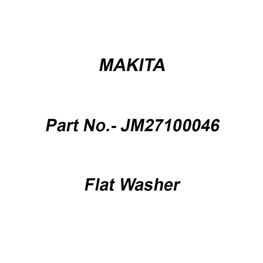 Makita Flat Washer Size 4 For 2712, Part No JM27100046