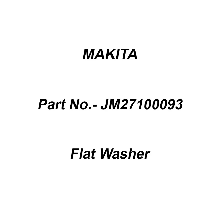 Makita Flat Washer Size 6 For 2712, Part No JM27100093