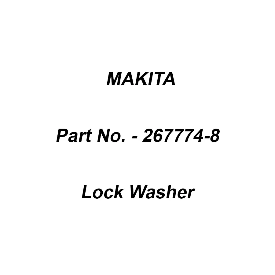 Makita Lock Washer for BFL200F, Part No 267774-8