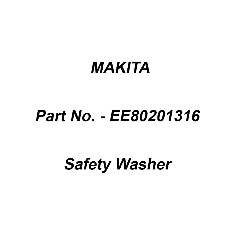 Makita Safety Washer for DBM230, Part No EE80201316
