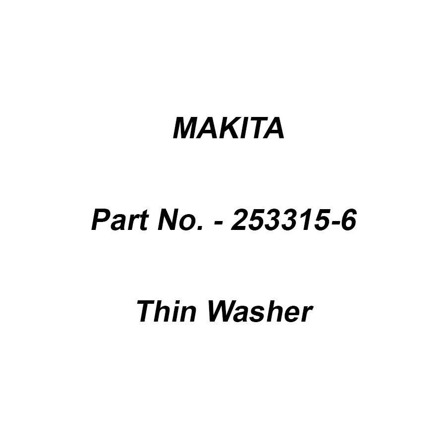 Makita Thin Washer 15 for BO6030, Part No 253315-6