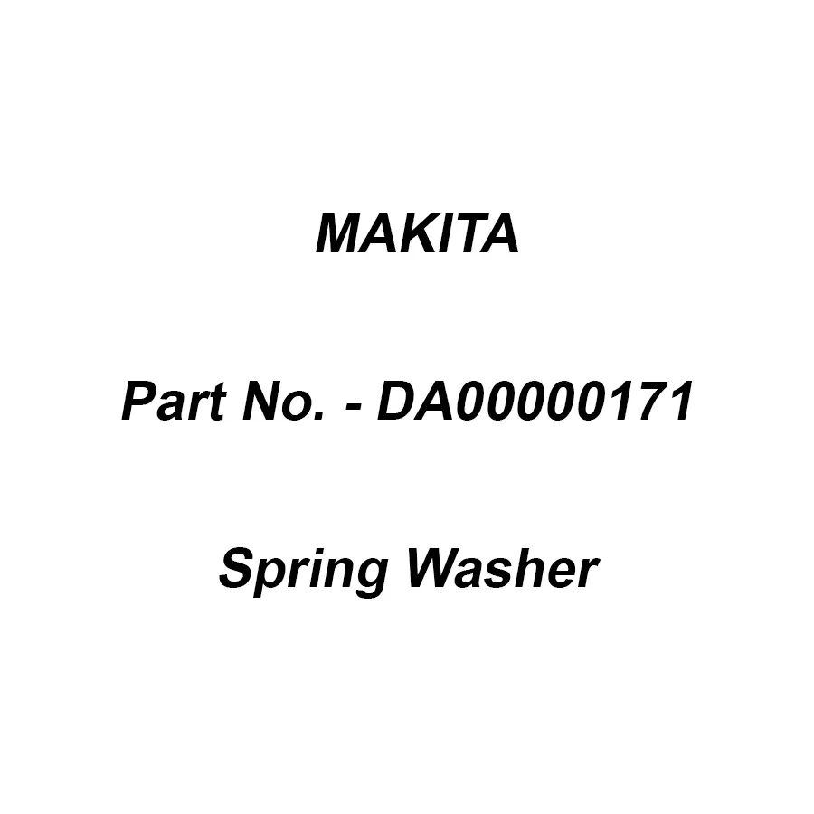 Makita Spring Washer for , Part No DA00000171