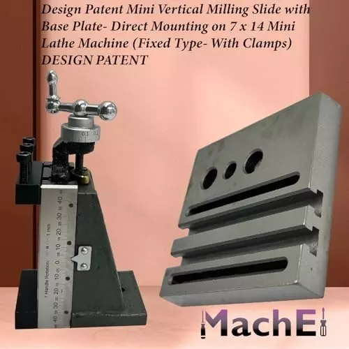 MachEl Mini Vertical Milling Slide with Base Plate Fixed Type with Clamps, Direct Fit for 7x14 Mini Lathe