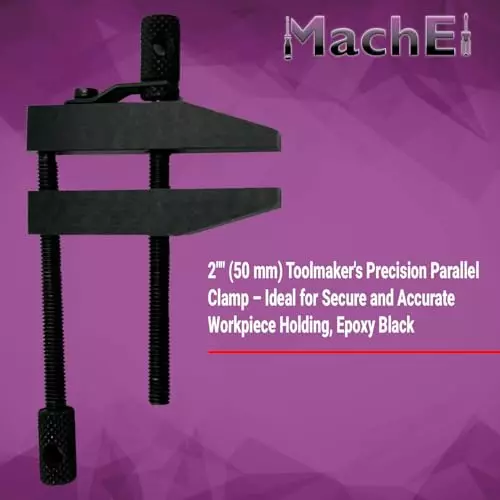 MachEl Toolmaker Parallel Clamp Size 2 inch (50 mm)