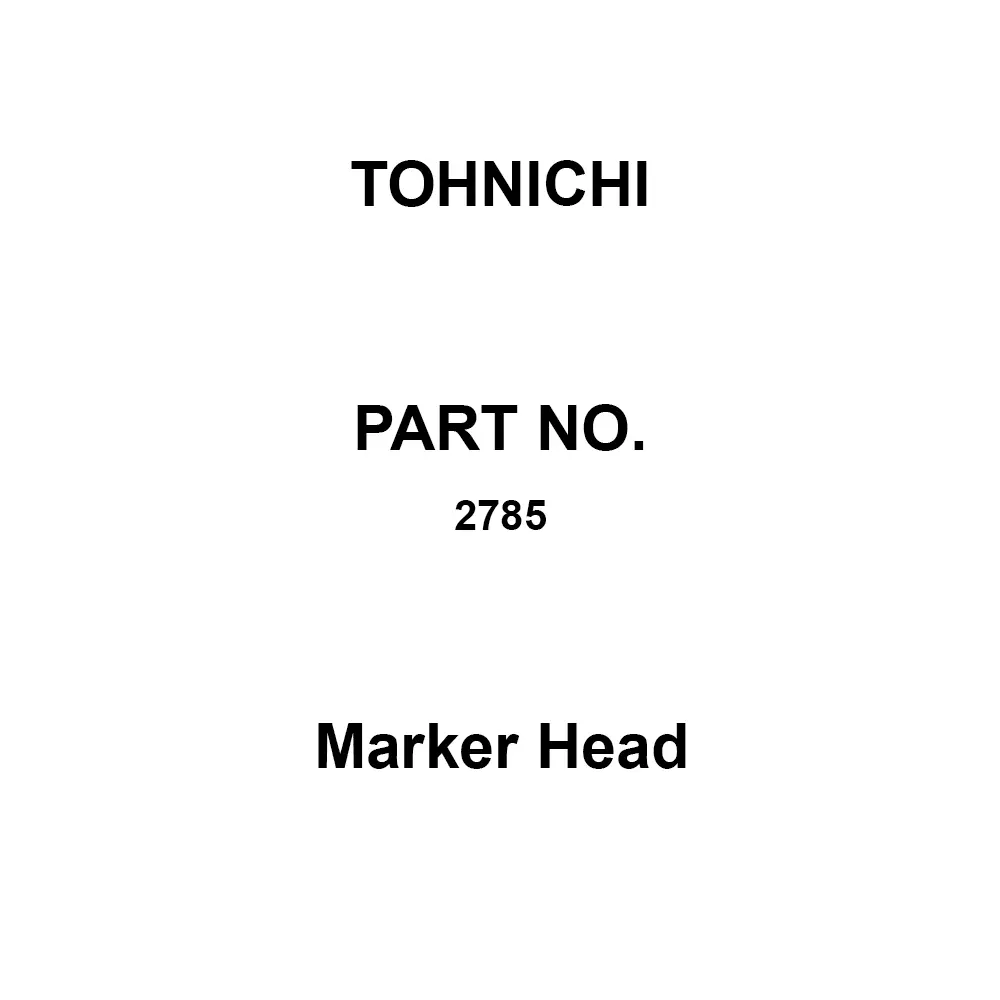 Tohnichi Marker Head, 2785